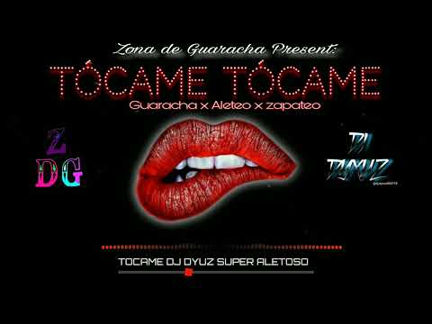 Tócame Tócame 🥵💦 (Guaracha x Aleteo x Zapateo) Dj Duxuz & Zona De Guaracha
