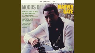 Video thumbnail of "Marvin Gaye - Take This Heart Of Mine"