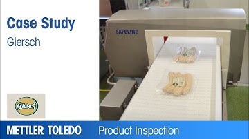 Giersch installed Safeline Metal Detectors – Case Study – METTLER TOLEDO Product Inspection – EN