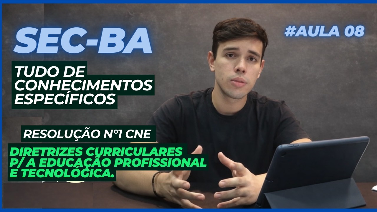 SEC BA 2026 | RESOLUÇÃO n°1 CNE - DIRETRIZES CURRICULARES NACIONAIS | (+playlist  e didática brutal)