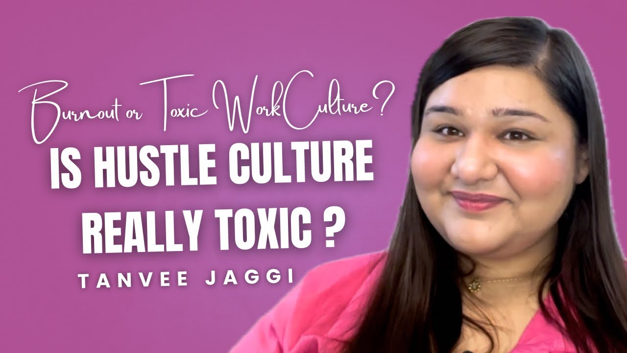 The Dark Side of Hustle Culture | Is It Helping or Harming Us?