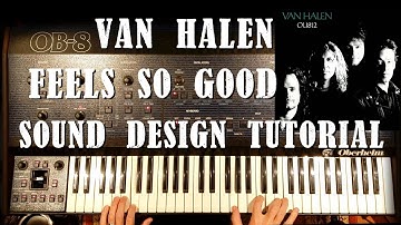 Van Halen - Feels So Good Sound Design Tutorial
