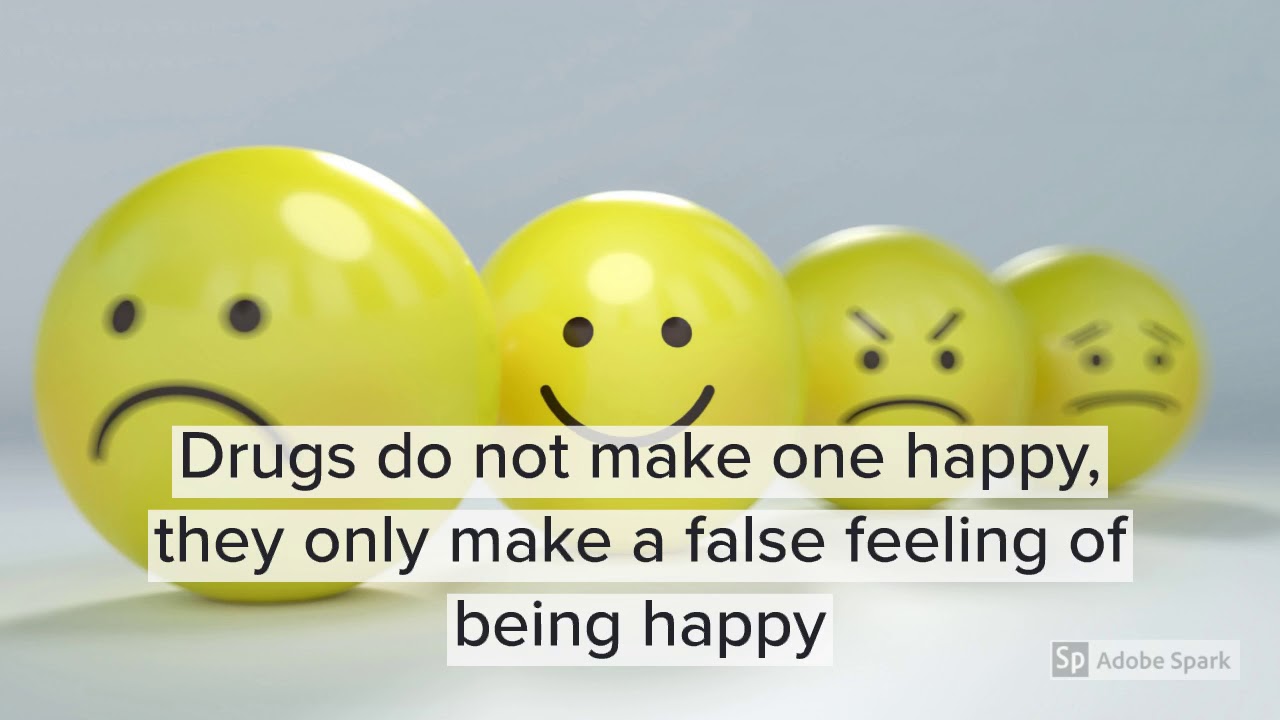 Drugs are the cheap way to escape from reality