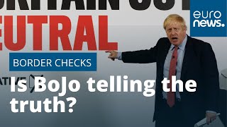Information Brexit: Is Boris Johnson telling the truth about Northern Ireland border checks Update