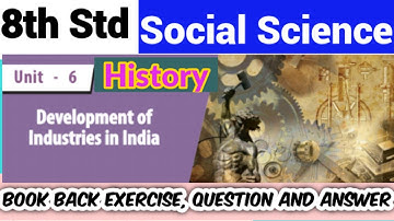 8th Std - Social | History - Unit 6 | Book Back Exercise - Question and Answer