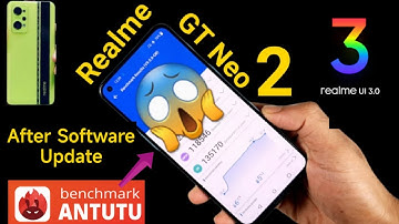 Realme GT Neo 2 Realme Ui 3.0 Antutu Benchmark Test After  Update Android 12 🔥🔥🔥