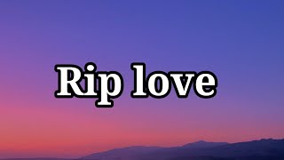 Faouzia - RIP, Love (Lyrics)