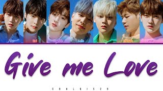 CIIPHER (싸이퍼) - 'GIVE ME LOVE' (Color Coded Lyrics Eng/Rom/Han/가사)