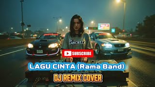 Lagu Cinta rama Band  Dj Remix Cover By Dj Sancheza djremixkoplo djremixmelayu gupalsanchez 