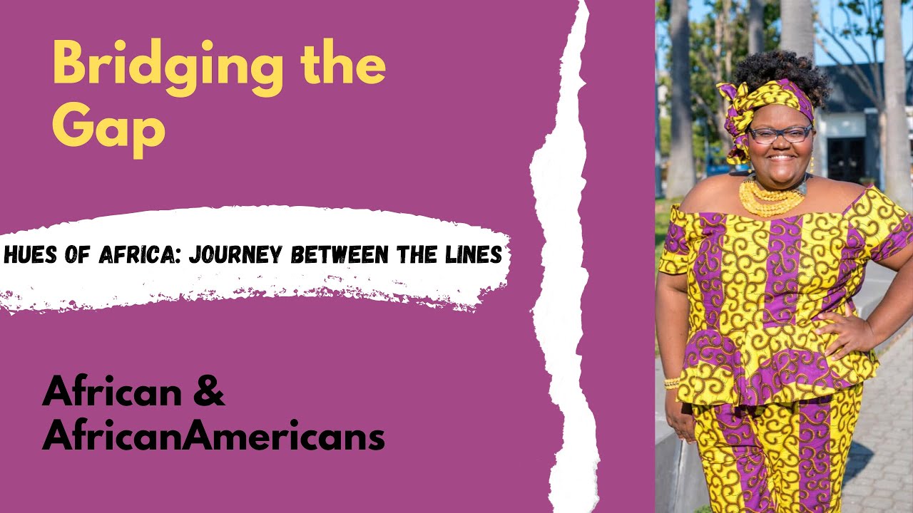 Bridging the Gap Between Africans & African Americans with Yaba TV ...