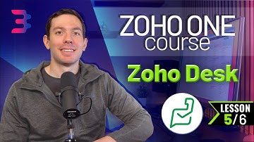 Zoho Desk - Zoho CRM Integration - Zoho One Course - Chapter 5, Lesson 5