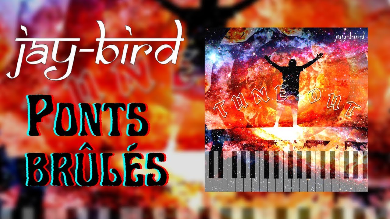 jay-bird - "Ponts brûlés" (Official Audio Visualizer)