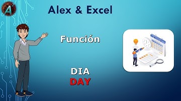 📅 FUNCIÓN DÍA (DAY) Excel: Extrae el DÍA de Cualquier Fecha | Sintaxis Español e Inglés