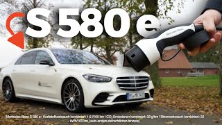 Wie weit kommt der Mercedes-Benz S 580e wirklich?