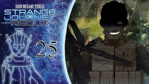 Liar ⎢ SMT Strange Journey Redux Part 25 (Let