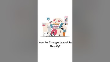 How to Change Layout in Shopify? #shopify
