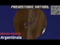 Prehistoric nature - Argentinala species profile