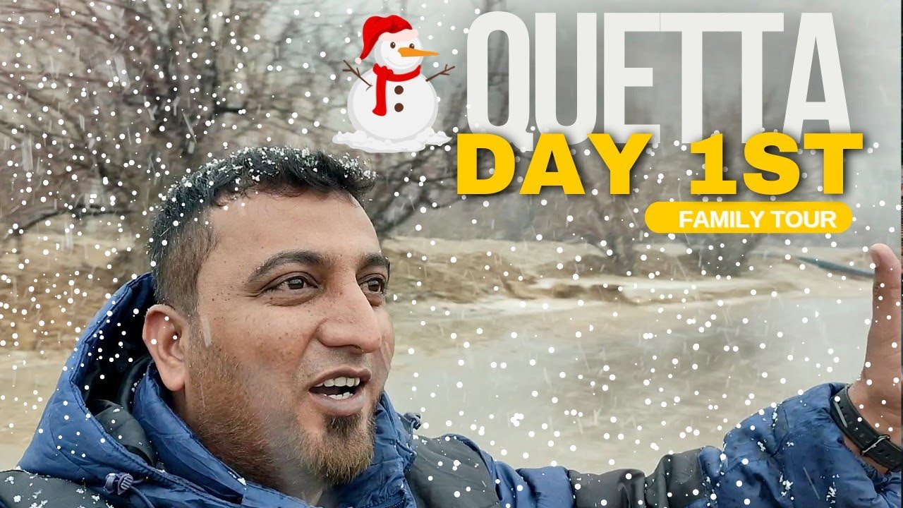 Quetta Balochistan | Family Tour | Day 1st | RAS Vlog 69