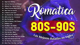 Las Mejores Baladas En Ingles De Los 80 y 90 - Romanticas Viejitas En Ingles 80's y 90's #328