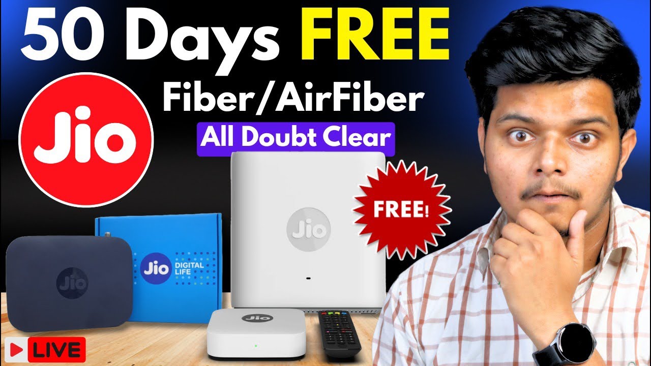 Jio Fiber/ Airfiber 50 Days FREE All Doubt Clear