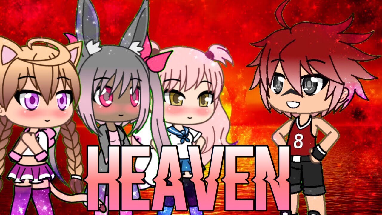 Heaven | Gachaverse Music Video