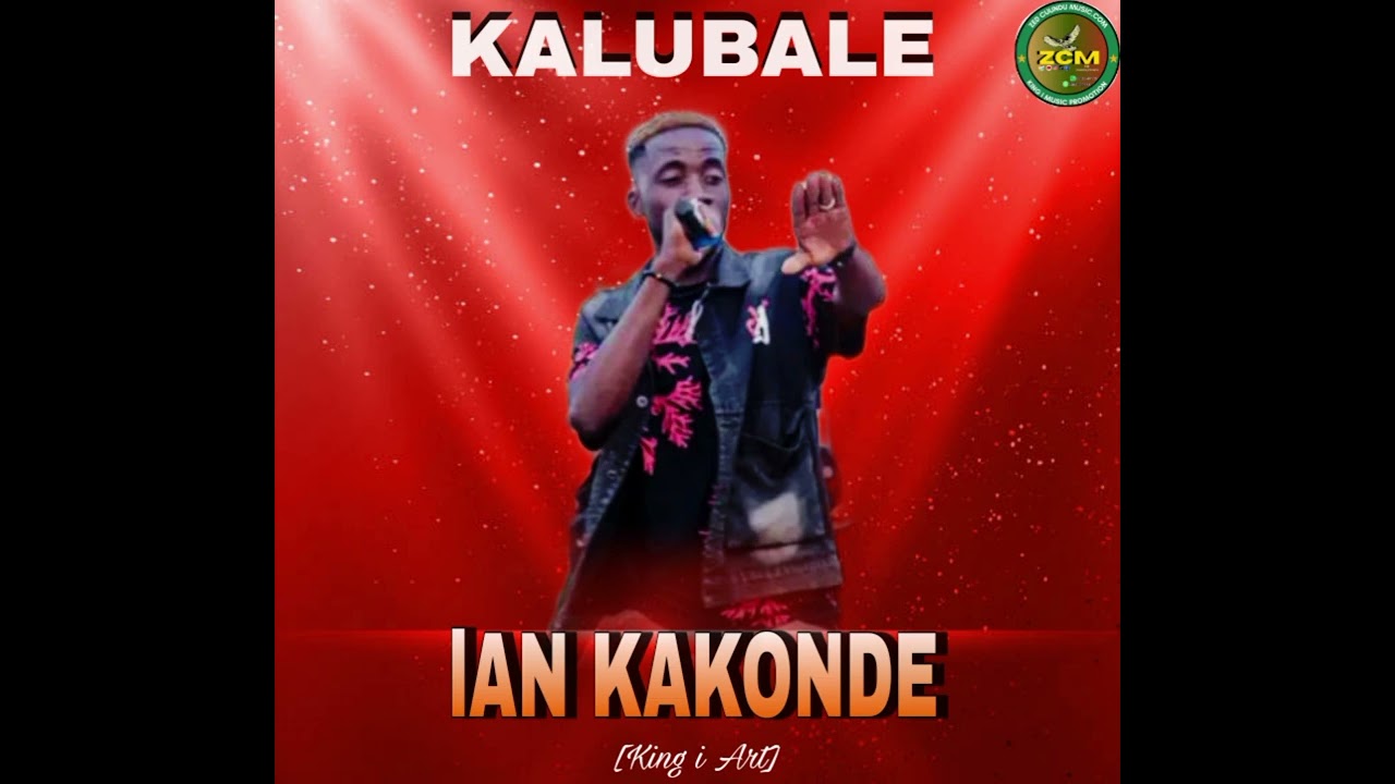 Kalubale Kambunda  - lan Kakonde [2026 Download Latest] 0967102438