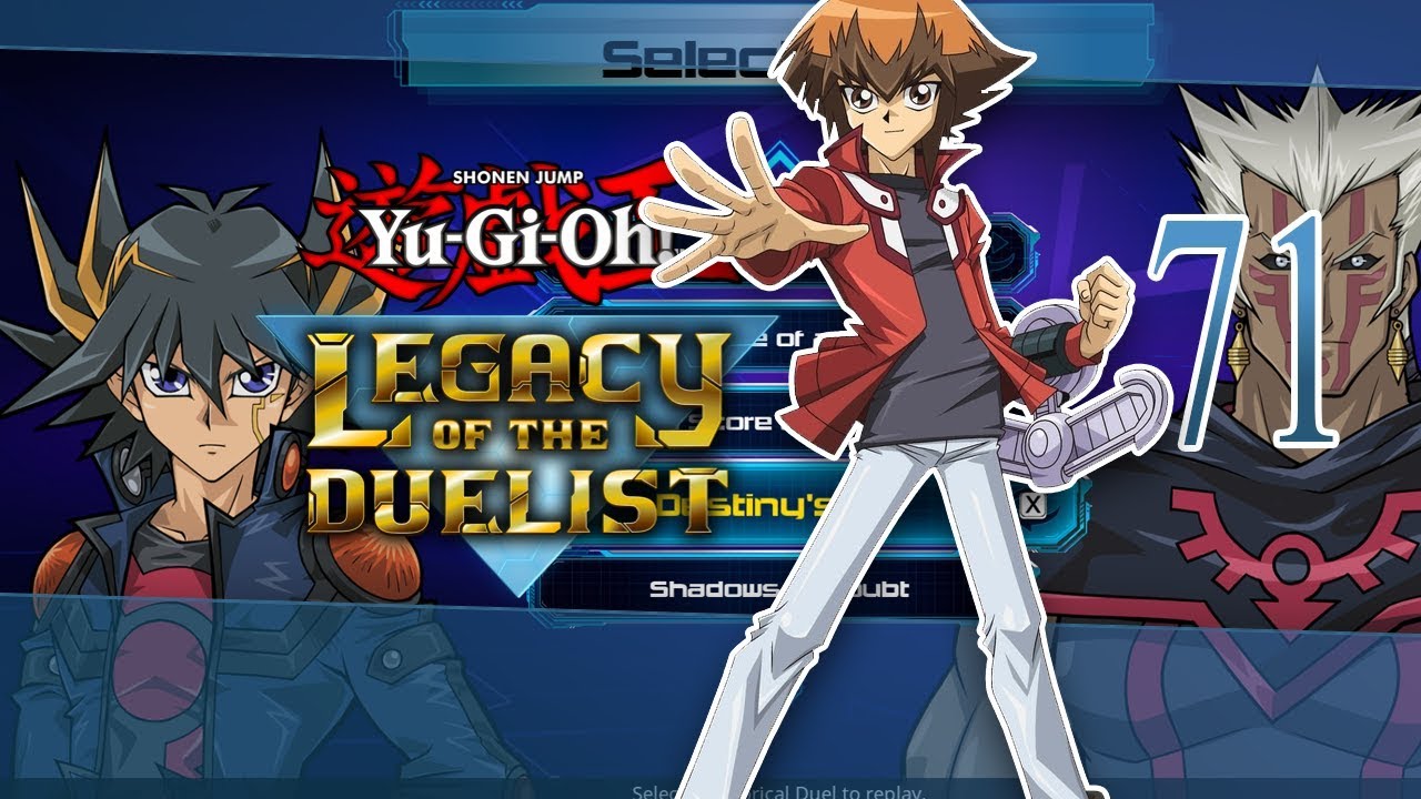 Yu-Gi-Oh! Legacy of the Duelist - Episode 71 - ANOTHER RISKY DUEL