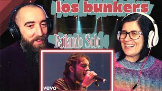 Los Bunkers - Bailando Solo (REACTION) with my wife