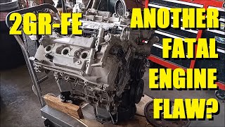 Another Fatal Engine Flaw 2GR-FE Toyota/Lexus 3.5-liter V6