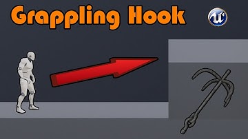 How To Make A Grappling Hook - Unreal Engine 4 Tutorial