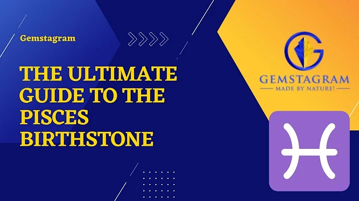 The Ultimate Guide To The Pisces Birthstone
