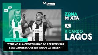 Ricardo Lagos habla sobre su gol en el Clásico | ALIANZA LIMA | ZONA MIXTA
