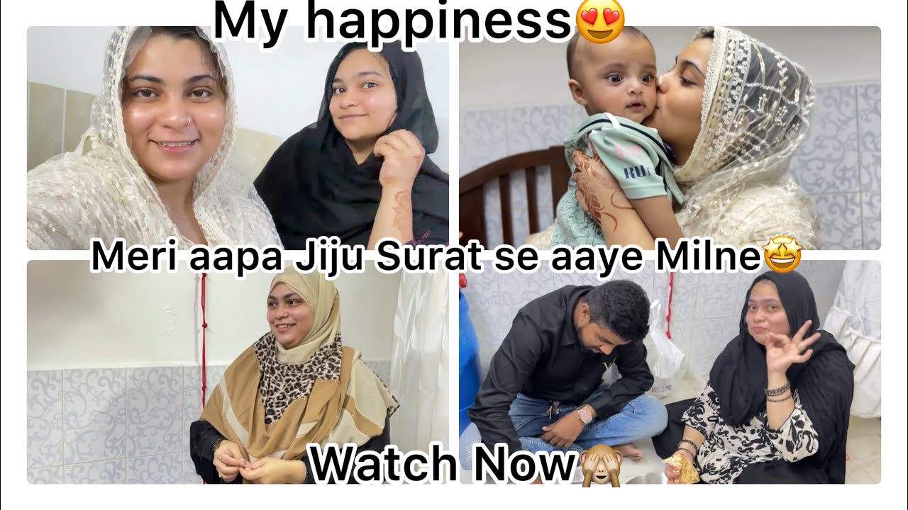 Meri Aapa Jiju Surat Se Aaye Milne🤩| Bahot Masti Hoi | Daily vlog | movement | happiness | full vlog