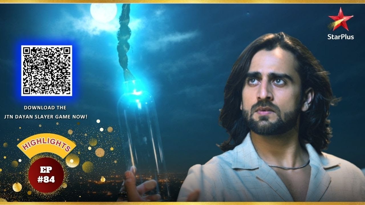 Kya Gauri banegi Vihaan ki rakshak?|Ep.84|Highlights|Jaadu Teri Nazar - Dayan Ka Mausam| Mon-Sun|8PM