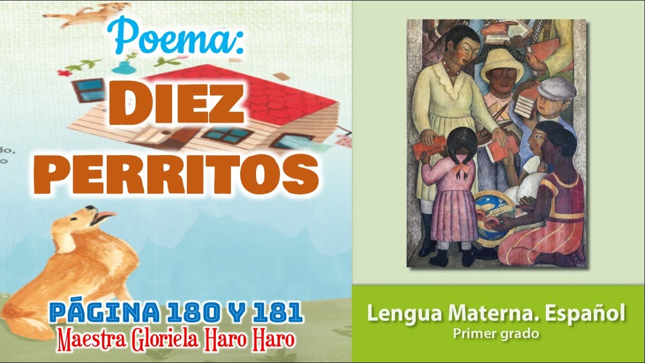 Poema diez perritos- Libro lengua materna. Español. Primer grado - YouTube