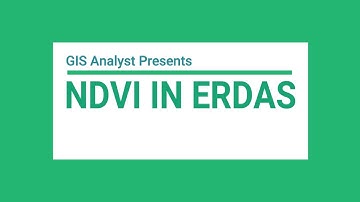 How to Create an NDVI in ERDAS IMAGINE - featuring the Spatial Modeller and Landsat 8