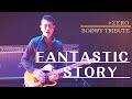 Fantastic Story / ±ZERO LIVE at ORA MUSIC FES &#39;19 / BOØWY トリビュート