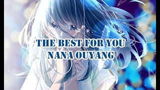 The Best For You I Nana Ouyang_Anime Voice (Eng/Indo Lyrics)