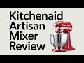 KitchenAid Artisan Stand Mixer Review 2025 | Is It Worth $300+?