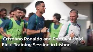 Ronaldo Leads Portugal Into Final Stage of World Cup Preparations | AC1P