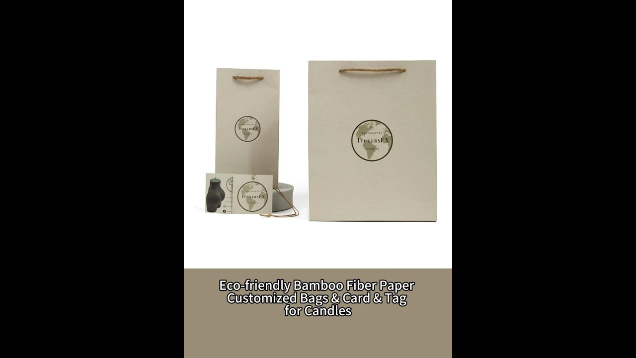 Eco-friendly Bamboo Fiber Paper Custom Bags & Card & Tag for Candles 