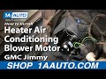 How to Replace Heater Blower Motor 1970-91 GMC Jimmy Full Size