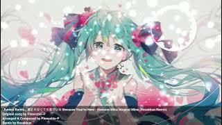 「Funkot Remix」愛されなくても君がいる Because Your're Here - Hatsune Miku Magical Mirai (Rozakkun Remix)