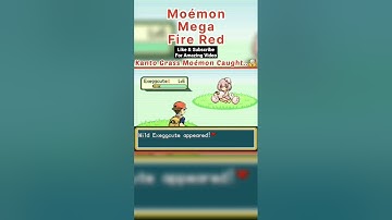 Pokémon MegaMoémon FireRed Kanto Grass Pokemon Caught | kanto Grass Moémon Caught | W C S GAMERS |