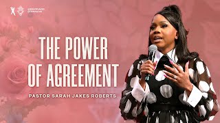 The Power of Agreement  Pastor Sarah Jakes Roberts