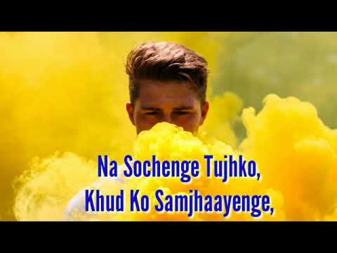 Na Sochenge Tujhko song  Lyrics  Rajeev Raja   BreakUp Anthem   YouTube 360p