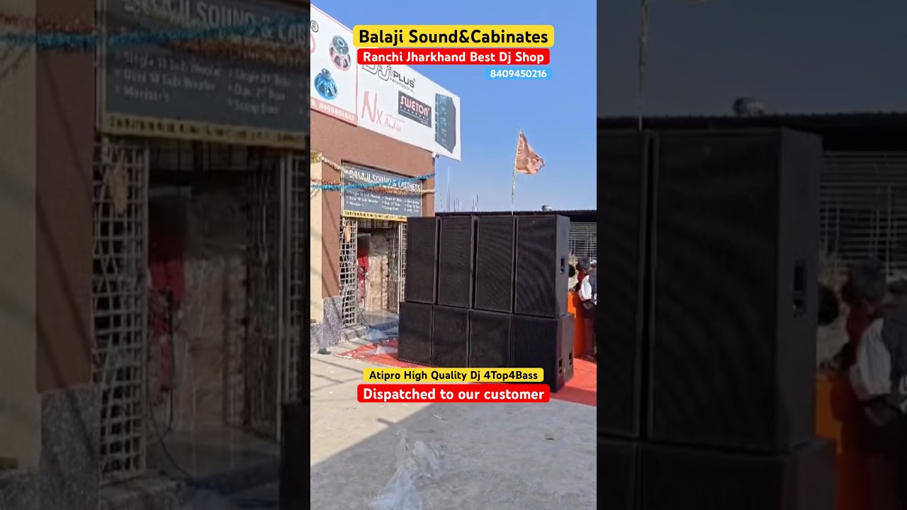 4Top4Bass Atipro High Quality Dj Setup BY BalajiSoundRanchi 