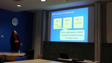 How is Haskell tackling the multicore problem? - Simon Marlow, CUCaTS 2013-02-07
