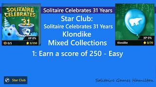 Star Club | Solitaire Celebrates 31 Years | Klondike #1:  Easy - Earn a score of 250 screenshot 5