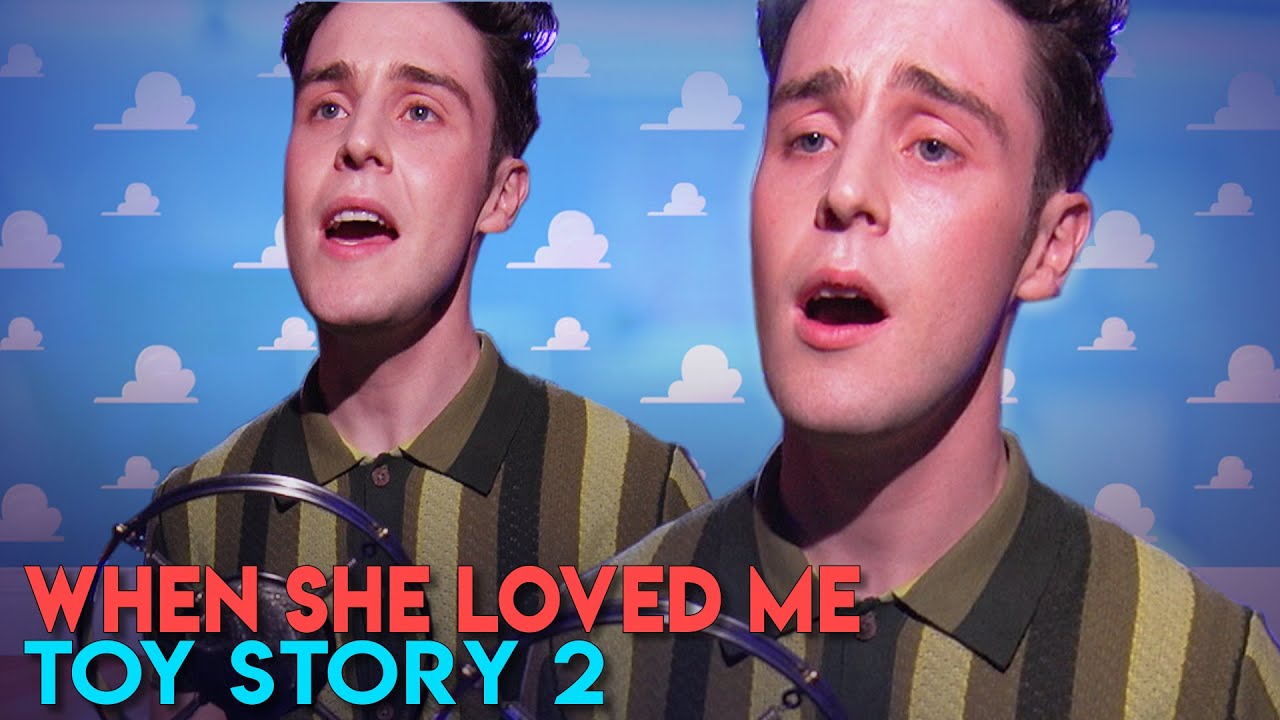 When She Loved Me TOY STORY 2 Cover feat. Robert Manion YouTube